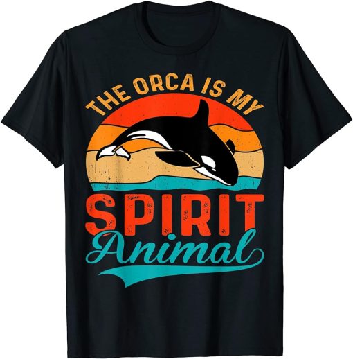 The Orca Is My Spirit Animal Orca T-Shirt